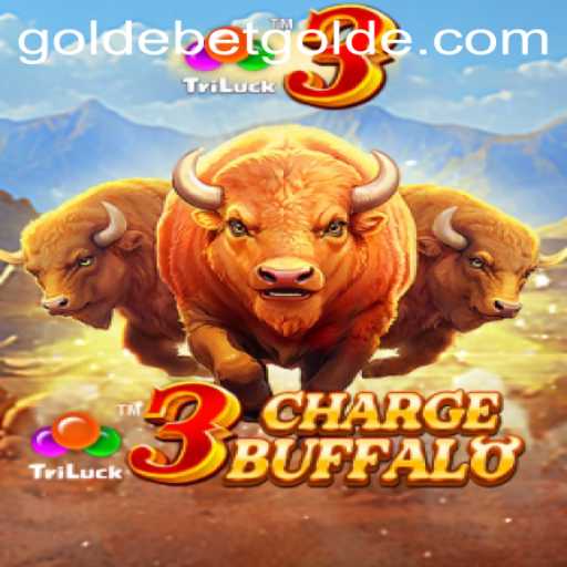 Discovering the Thrills of 3ChargeBuffalo: A Goldebet Adventure