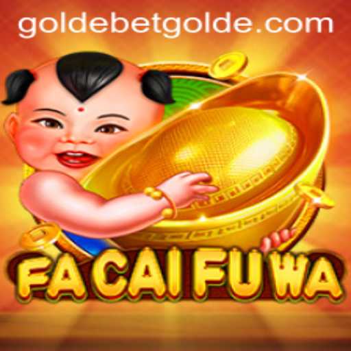 FaCaiFuWa: Unveiling the Secrets of the Exciting Goldebet Game